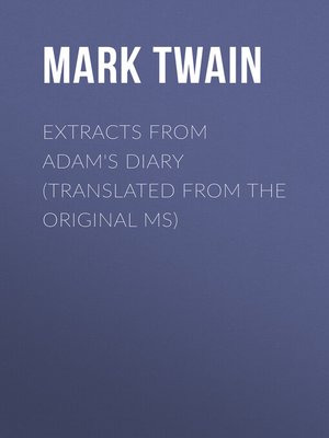cover image of Extracts From Adam's Diary (Translated From the Original MS)